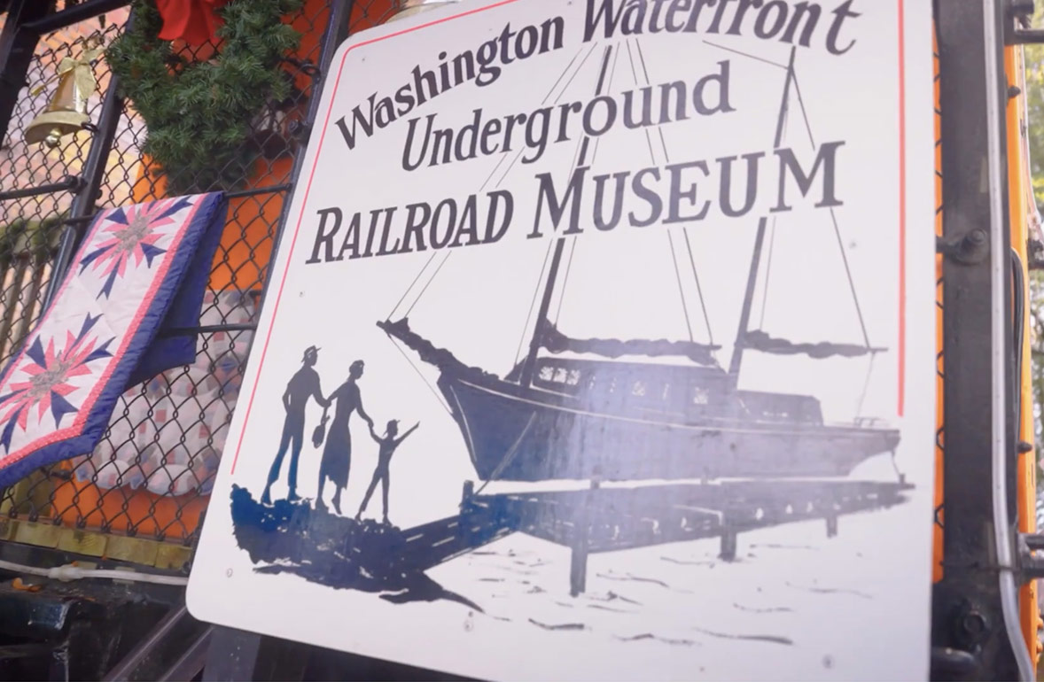 Washington Waterfront Underground Railroad Museum sign.